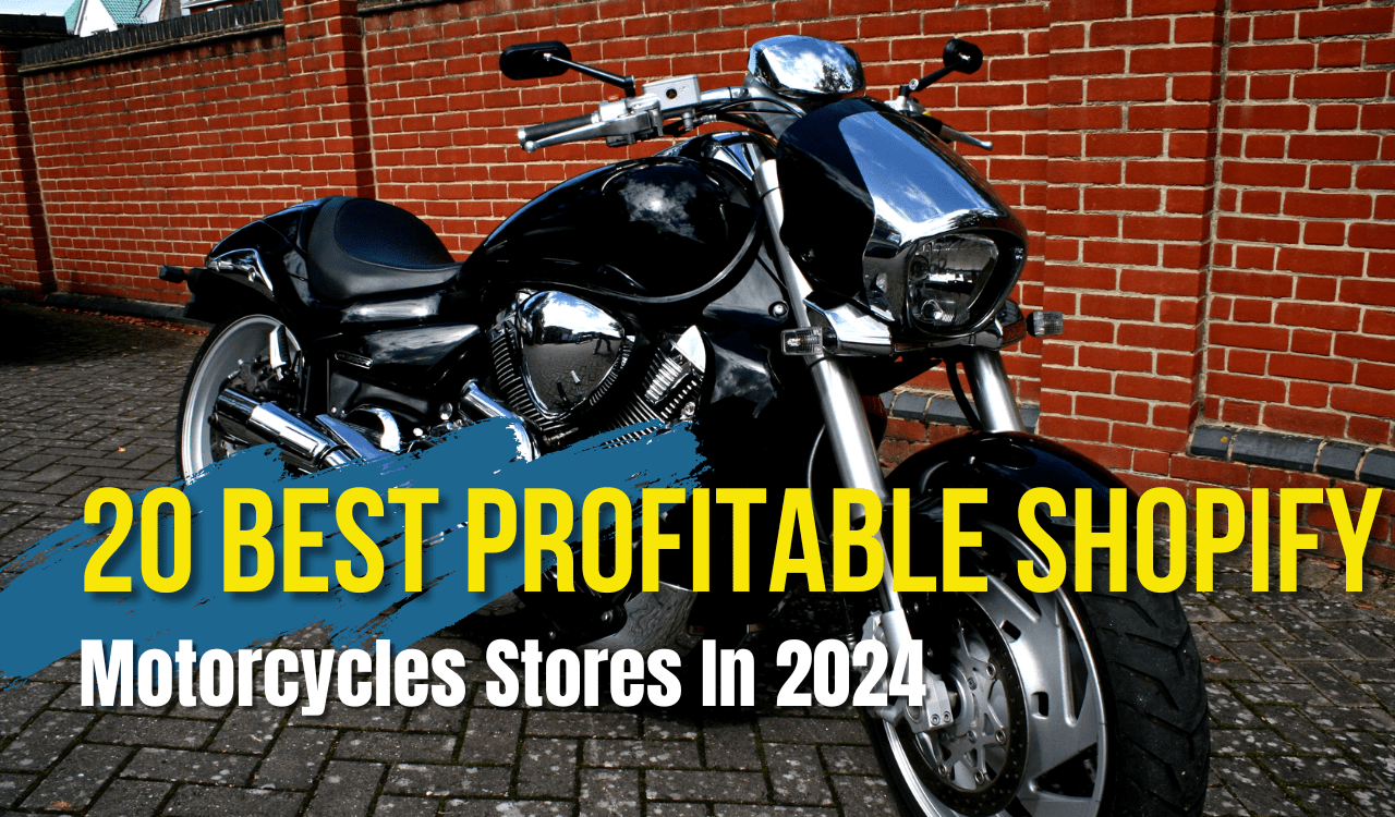 20 Best Profitable Shopify Motorcycles Stores In 2024